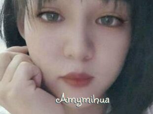 Amymihua