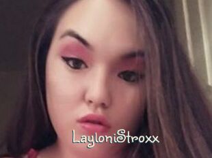 LayloniStroxx