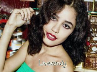 Livecandy