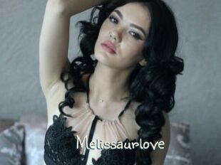 Melissaurlove