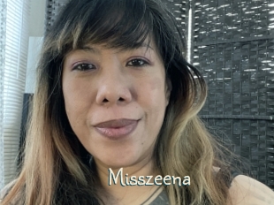 Misszeena