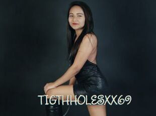 TIGTHHOLESXX69